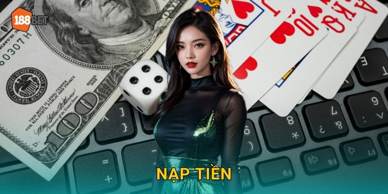 Nạp Tiền 188bet bg Siêu Tốc Chỉ 1 Phút