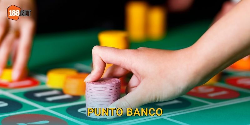 Punto Banco 188bet bg Baccarat Phổ Biến Nhất