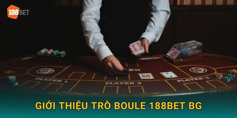 Boule 188bet bg Roulette Phiên Bản Đơn Giản 2 Giới thiệu trò Boule 188bet bg