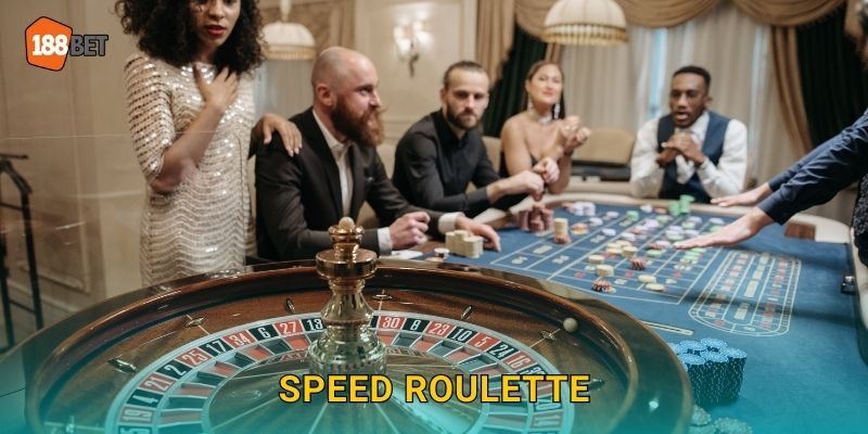 Speed Roulette 188bet bg Tốc Độ Ánh Sáng